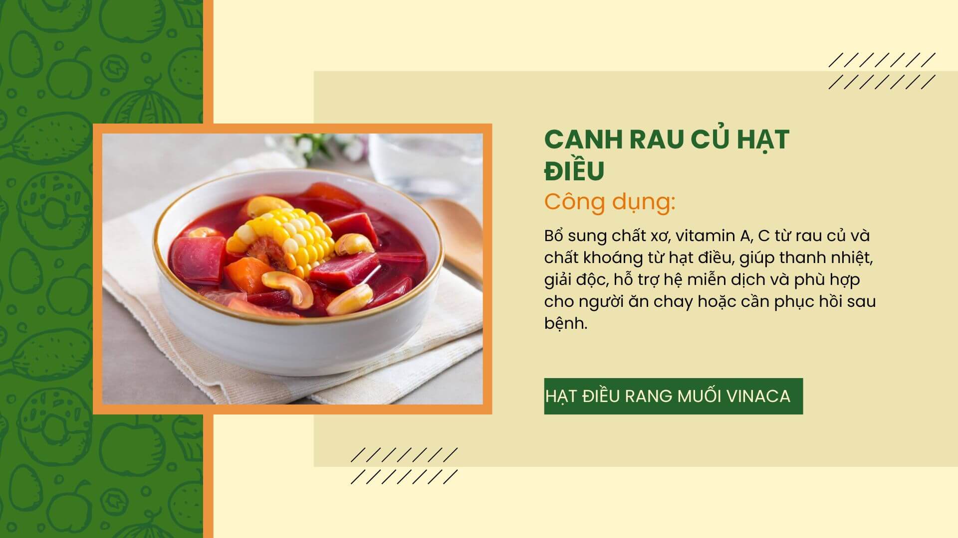 7 Cách chế biến Hạt điều vào món ăn Việt Canh rau củ hạt điều