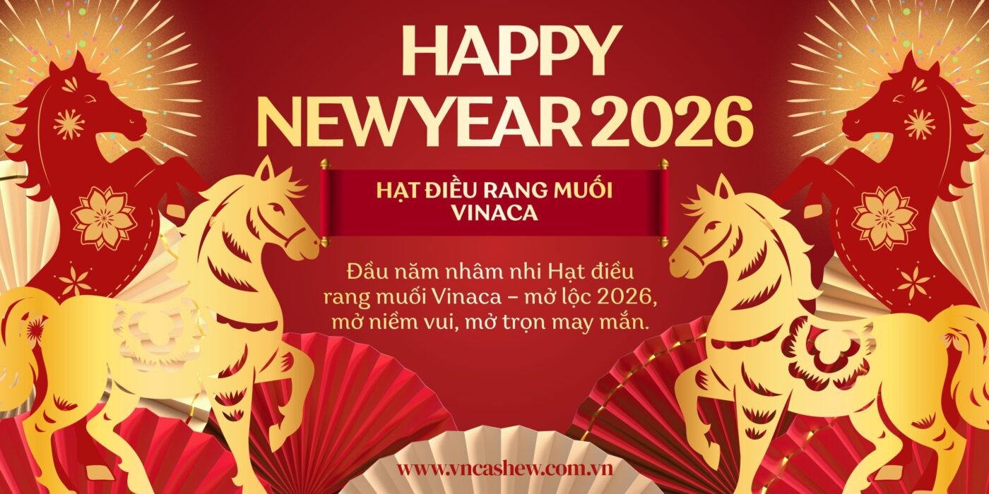 Quà Tết sức khỏe cho năm Bính Ngọ 2026 Hạt điều vinaca ngày tết